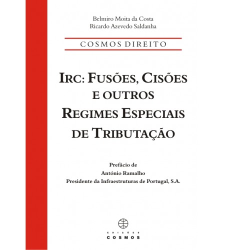 IRC: fusões, cisões e Outros Regimes Especiais de Tributação